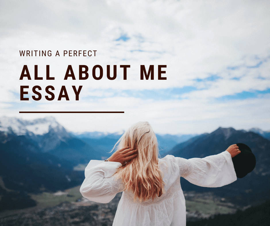 All About Me Essay