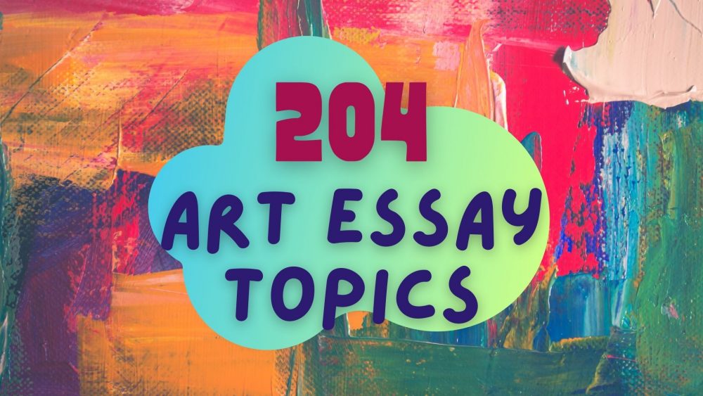 art essay topics