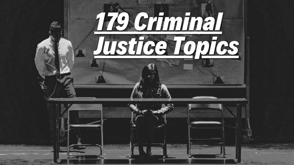 criminal justice topics