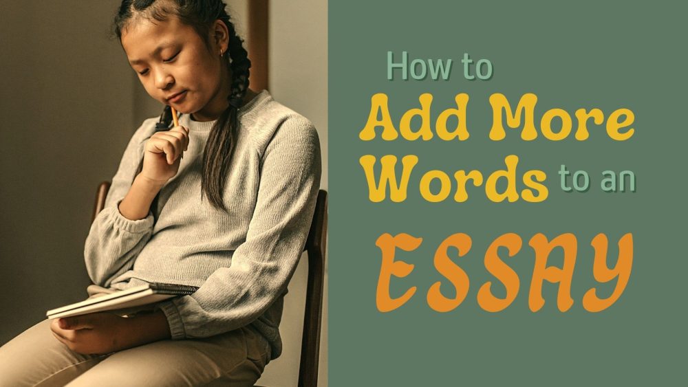 how to add more words to an essay